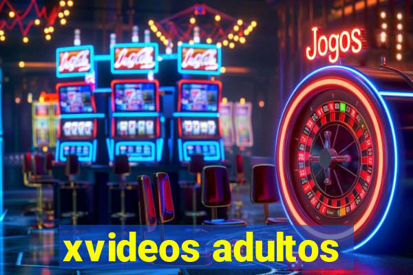 xvideos adultos